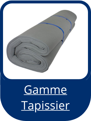 gamme tapissier